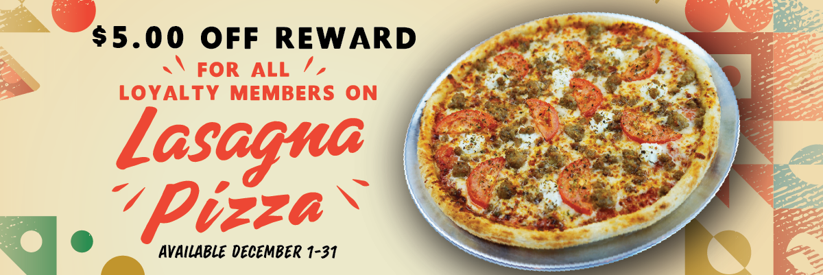 POM $5 Offers- Lasagna Pizza!